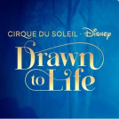 Cirque du Soleil | Drawn to Life - Disney - Category 1 - 16:00 hrs